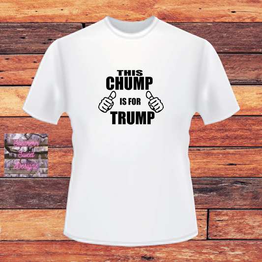 This Chump is for Trump